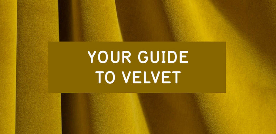Your Guide to Velvet Fabric
